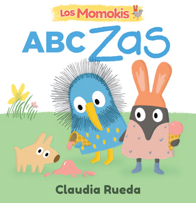 Cover Image for Los Momokis: ABC Zas -- Claudia Rueda, Board Books