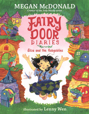 Cover Image for Fairy Door Diaries: Eliza and the Hobgoblins -- Megan McDonald, Paperback