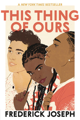 Cover Image for This Thing of Ours -- Frederick Joseph, Paperback