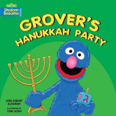 Cover Image for Grover's Hanukkah Party -- Joni Kibort Sussman, Board Books
