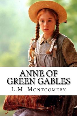 Cover Image for Anne of Green Gables -- L. M. Montgomery, Paperback