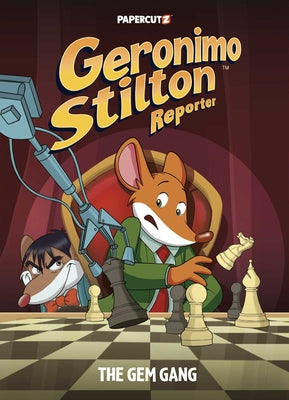 Cover Image for Geronimo Stilton Reporter Vol. 14: The Gem Gang -- Geronimo Stilton, Hardcover