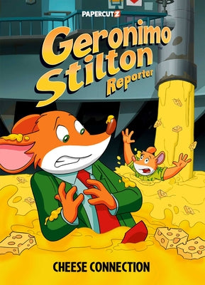 Cover Image for Geronimo Stilton Reporter Vol. 19: Cheese Connection -- Geronimo Stilton, Hardcover