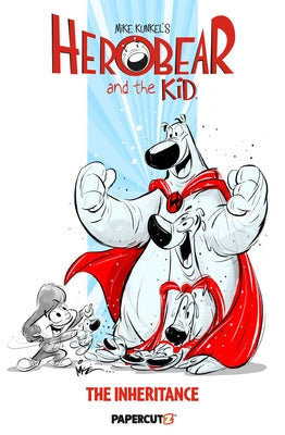 Cover Image for Herobear and the Kid Vol. 1: The Inheritance -- Mike Kunkel, Hardcover
