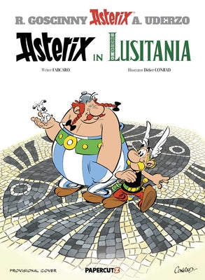 Cover Image for Asterix Vol. 41: Asterix in Lusitania -- René Goscinny, Hardcover