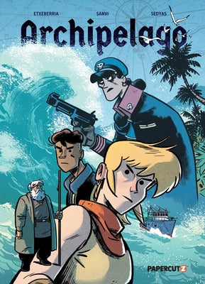Cover Image for Archipelago Vol. 1 -- The Etxeberria Brothers, Hardcover