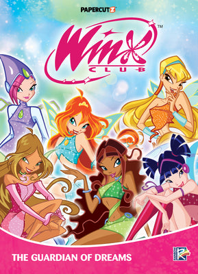 Cover Image for Winx Club Vol. 6: The Guardian of Dreams -- Rainbow S. P. a., Paperback
