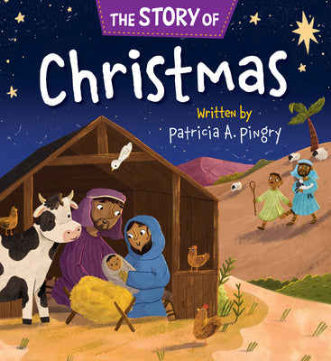 Cover Image for The Story of Christmas -- Patricia A. Pingry, Board Books
