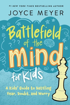 Cover Image for Battlefield of the Mind for Kids -- Joyce Meyer, Paperback
