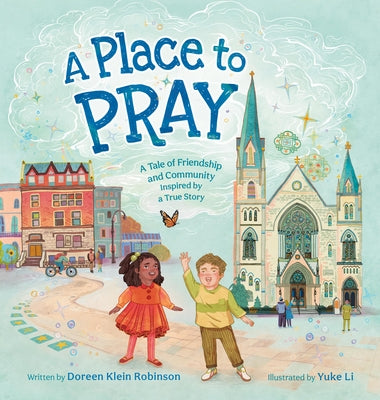 Cover Image for A Place to Pray -- Doreen Klein Robinson, Hardcover