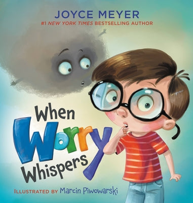 Cover Image for When Worry Whispers -- Joyce Meyer, Hardcover
