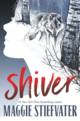 Cover Image for Shiver -- Maggie Stiefvater, Paperback