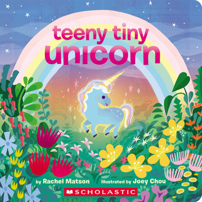 Cover Image for Teeny Tiny Unicorn -- Rachel Matson, Board Books