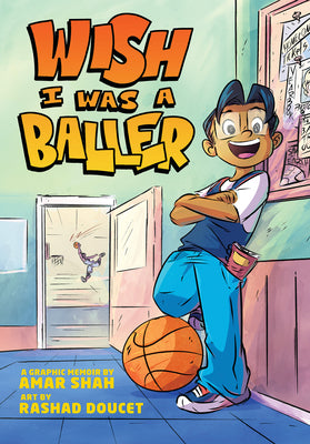 Cover Image for Wish I Was a Baller -- Amar Shah, Hardcover