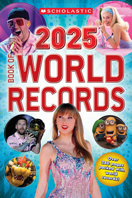 Cover Image for Scholastic Book of World Records 2025 -- Scholastic, Paperback