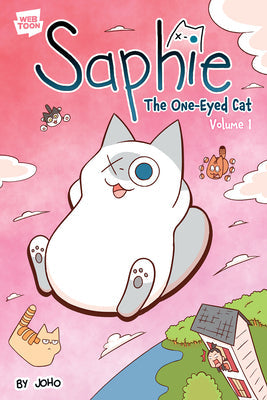 Saphie the One-Eyed Cat Volume 1 -- Joho, Paperback