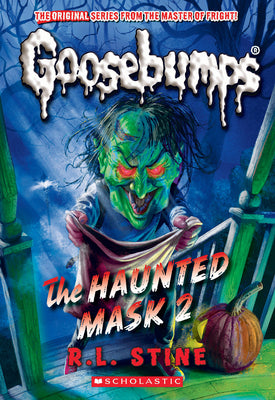 Cover Image for The Haunted Mask II (Classic Goosebumps #34): Volume 34 -- R. L. Stine, Paperback