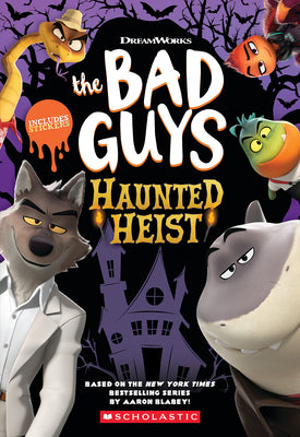 Cover Image for DreamWorks the Bad Guys: Haunted Heist -- Kate Howard, Paperback