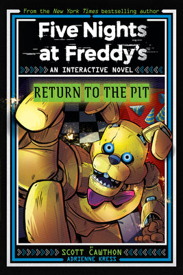 Cover Image for Five Nights at Freddy's: Return to the Pit (Interactive Novel #2) -- Scott Cawthon, Paperback