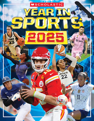 Cover Image for Scholastic Year in Sports 2025 -- James Buckley, Paperback