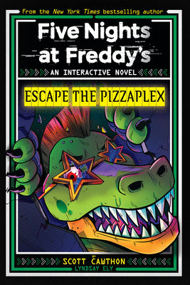 Cover Image for Escape the Pizzaplex (Five Nights at Freddy's Interactive Novel #3) -- Scott Cawthon, Paperback