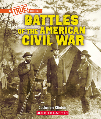 Cover Image for Battles of the American Civil War -- Catherine Clinton, Library Binding