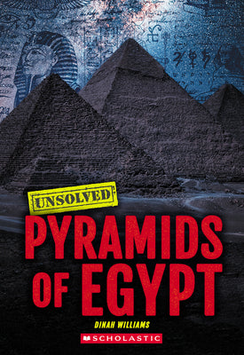 Cover Image for Pyramids of Egypt (Unsolved) -- Dinah Williams, Hardcover