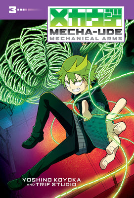 Cover Image for Mecha-Ude: Mechanical Arms (Volume 3): Volume 3 -- Yoshino Koyoka, Hardcover