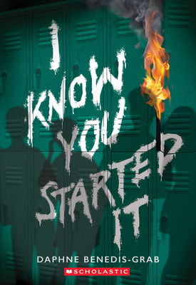 Cover Image for I Know You Started It (a Secrets & Lies Novel) -- Daphne Benedis-Grab, Paperback