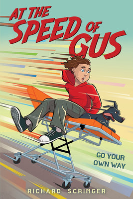 Cover Image for At the Speed of Gus -- Richard Scrimger, Hardcover