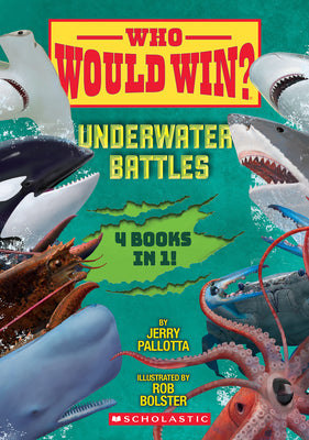 Cover Image for Who Would Win?: Underwater Battles -- Jerry Pallotta, Hardcover