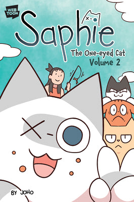 Cover Image for Saphie the One-Eyed Cat Volume 2 -- Joho, Hardcover