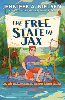 Cover Image for The Free State of Jax -- Jennifer A. Nielsen, Hardcover