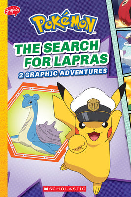 Cover Image for The Search for Lapras (Pokémon: Graphic Collection) -- Simcha Whitehill, Paperback