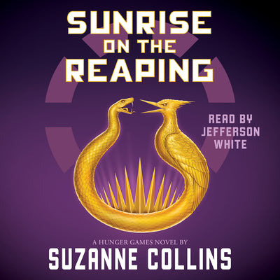 Cover Image for Sunrise on the Reaping (the Hunger Games) -- Suzanne Collins, Compact Disc