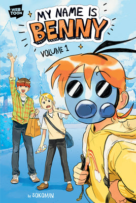 Cover Image for My Name Is Benny Vol. 1 -- Sokomin, Hardcover