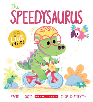 Cover Image for The Speedysaurus -- Rachel Bright, Paperback