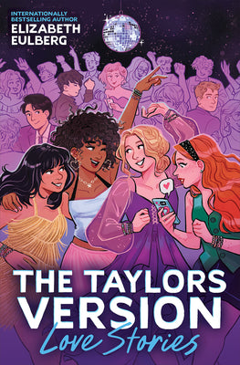 Cover Image for Love Stories (the Taylors Version #1) -- Elizabeth Eulberg, Paperback