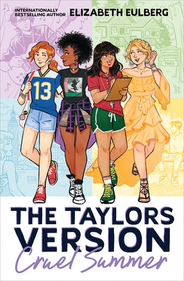 Cover Image for Cruel Summer (the Taylors Version #2) -- Elizabeth Eulberg, Paperback