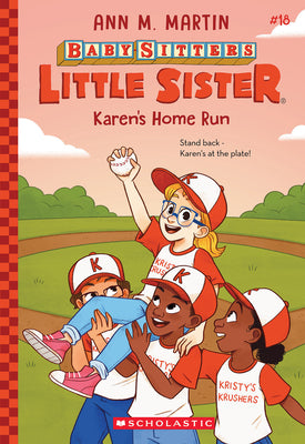 Cover Image for Karen's Home Run (Baby-Sitters Little Sister #18): Volume 18 -- Ann M. Martin, Paperback