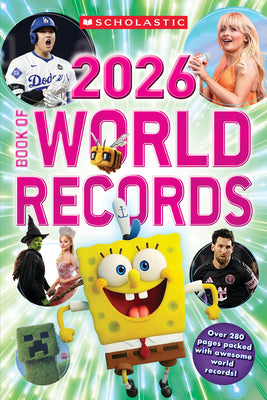 Cover Image for Scholastic Book of World Records 2026 -- Scholastic, Paperback