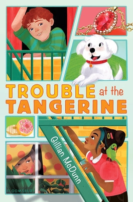 Cover Image for Trouble at the Tangerine -- Gillian McDunn, Hardcover
