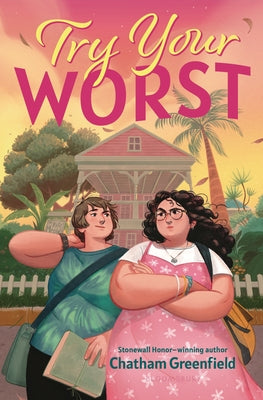 Cover Image for Try Your Worst -- Chatham Greenfield, Hardcover