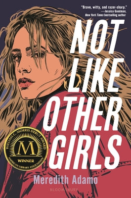 Cover Image for Not Like Other Girls -- Meredith Adamo, Hardcover