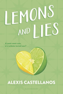 Cover Image for Lemons and Lies -- Alexis Castellanos, Paperback
