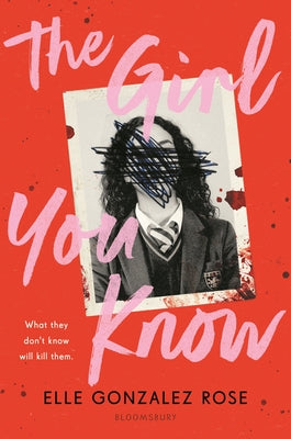 Cover Image for The Girl You Know -- Elle Gonzalez Rose, Hardcover