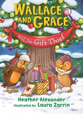 Cover Image for Wallace and Grace and the Gift Thief -- Heather Alexander, Paperback