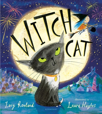Cover Image for Witch Cat -- Lucy Rowland, Hardcover