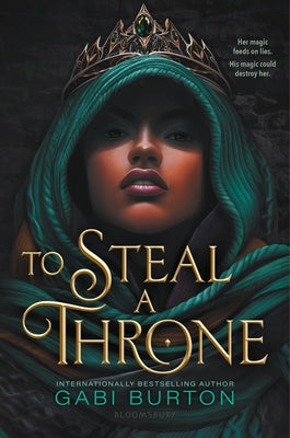 Cover Image for To Steal a Throne -- Gabi Burton, Hardcover