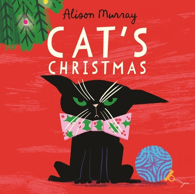 Cover Image for Cat's Christmas -- Alison Murray, Hardcover